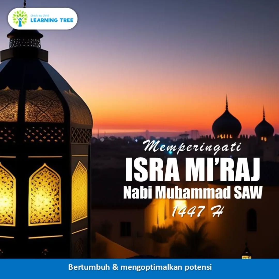 Selamat memperingati Isra Mi'Raj Nabi Muhammad SAW 1417 H buat semua teman-teman yang merayakan.
#tumbuhkembang #cmclearningtreemeruya 
#psikologi #okupasiterapipediatri#fisioterapianak specialeducation bertumbuhdanmengoptimalkanpotensi
